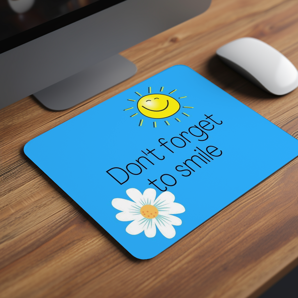 Dont Forgate To Smile Premium Mouse Pad