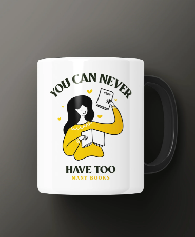Never have enough books Printed Premium Mug