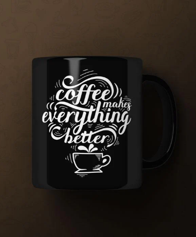 Coffee makes everything better Printed Premium Mug
