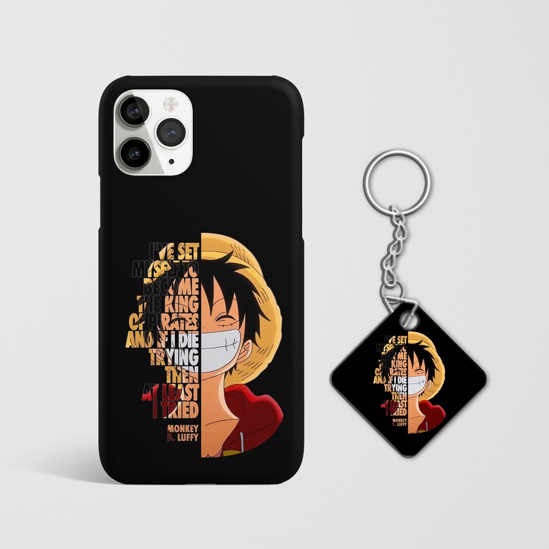 Monkey D Luffy Quote Phone Cover