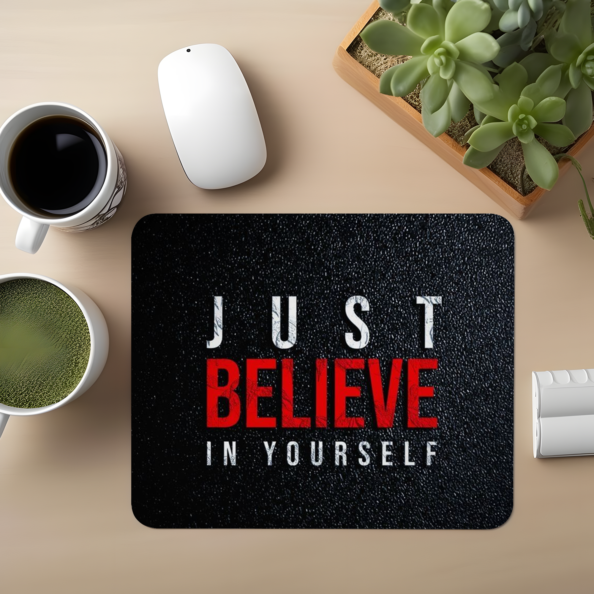 Just believe In Yourself Premium Mouse Pad