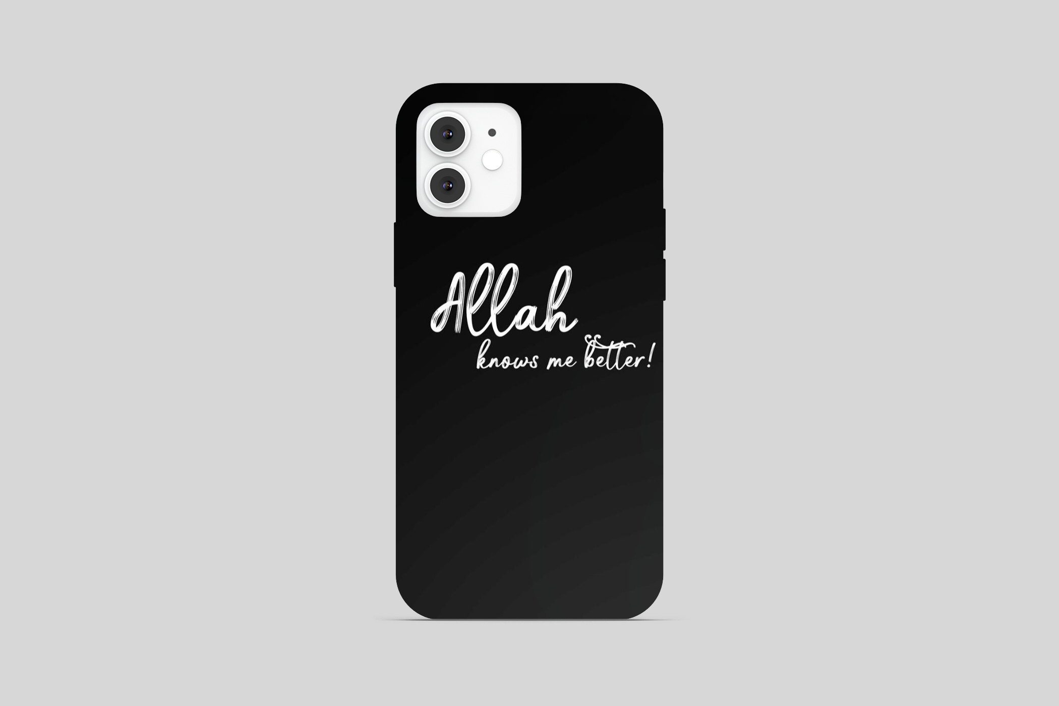 Allah Knows Me Better Islamic Phone Cover