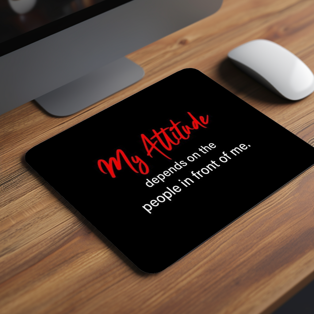 My Attitude Premium Mouse Pad