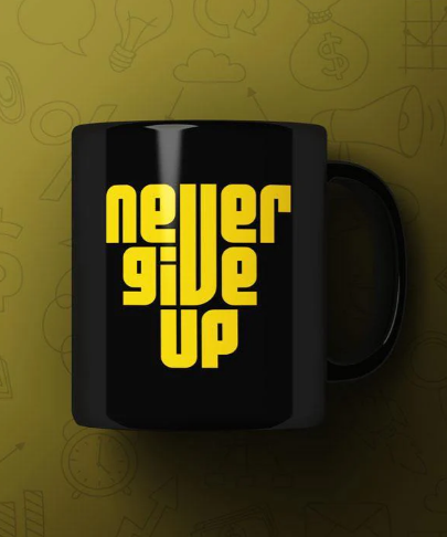 Never give up Printed Premium Mug