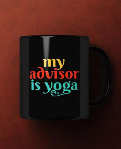 My advisor is yoga Printed Premium Mug